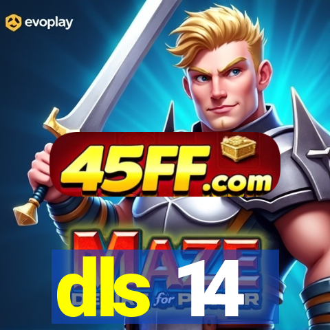 dls 14